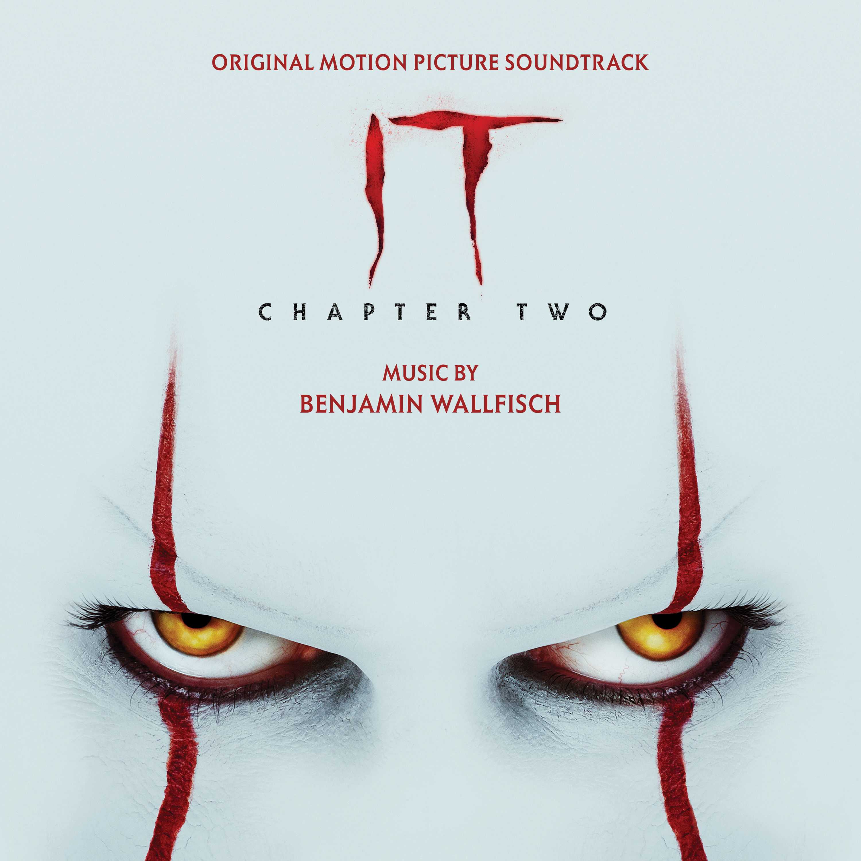 Benjamin Wallfisch - IT-Chapter Two (Original Motion Picture Soundtrack)